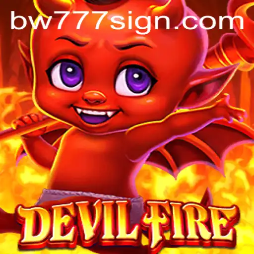 Unleashing Adventure: Dive into the World of DevilFire