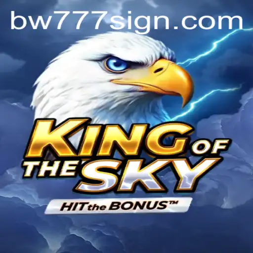 King of the Sky: An Adventure Awaits